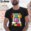 LGBT Unicorn dabbing I’m ready to crush 1st grade hoodie, sweater, longsleeve, shirt v-neck, t-shirt