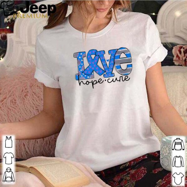 Love Hope Cure Shirt