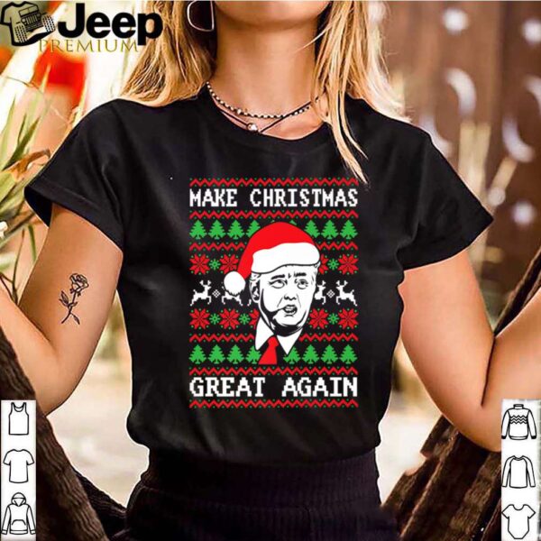 Make Christmas Great Again Pro Trump America Ugly Christmas shirt