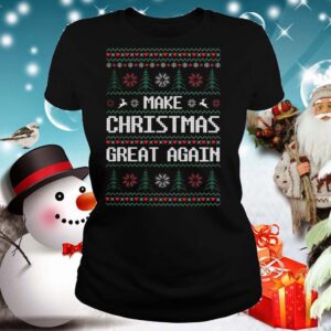 Make Christmas Great Again Ugly hoodie, sweater, longsleeve, shirt v-neck, t-shirt 2