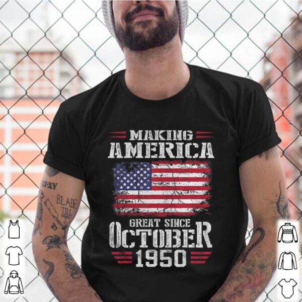 Making America 1950 shirt