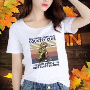 Mouse golf bushwood caddyshack country club some people just dont belong vintage retro shirt 5