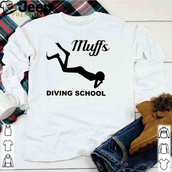 Muffs Diving School Shirt T-Shirt