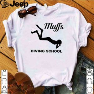 Muffs Diving School Shirt T Shirt 4