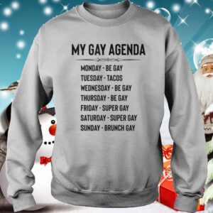 My Gay Agenda LGBT LGBTQ Gays hoodie, sweater, longsleeve, shirt v-neck, t-shirt 3