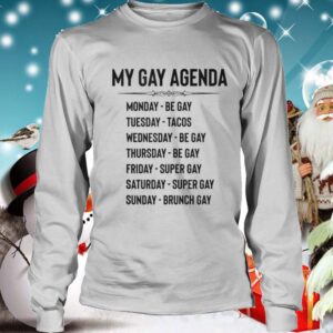 My Gay Agenda LGBT LGBTQ Gays hoodie, sweater, longsleeve, shirt v-neck, t-shirt 4