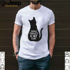 Office crazy cat lady shirt