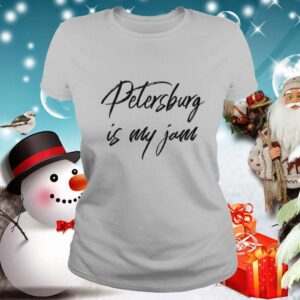 Petersburg Is My Jam City Love Community Resident shirt