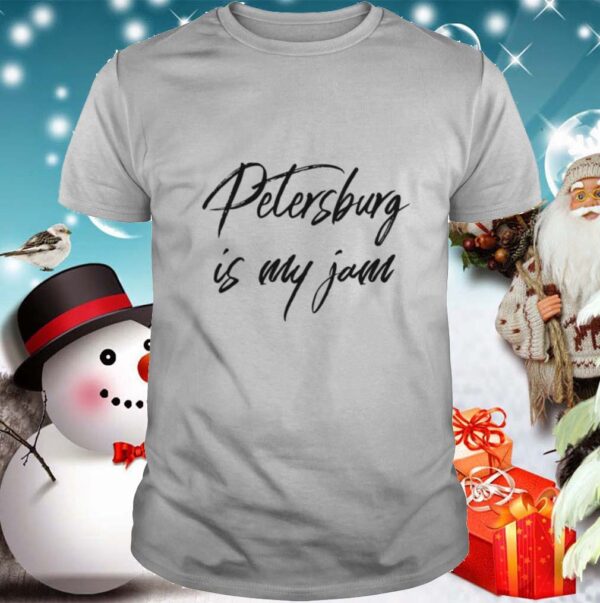 Petersburg Is My Jam City Love Community Resident shirt