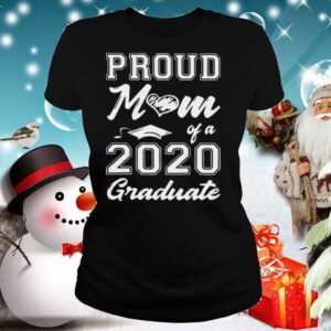 Proud Mom Of 2020 Graduate shirt