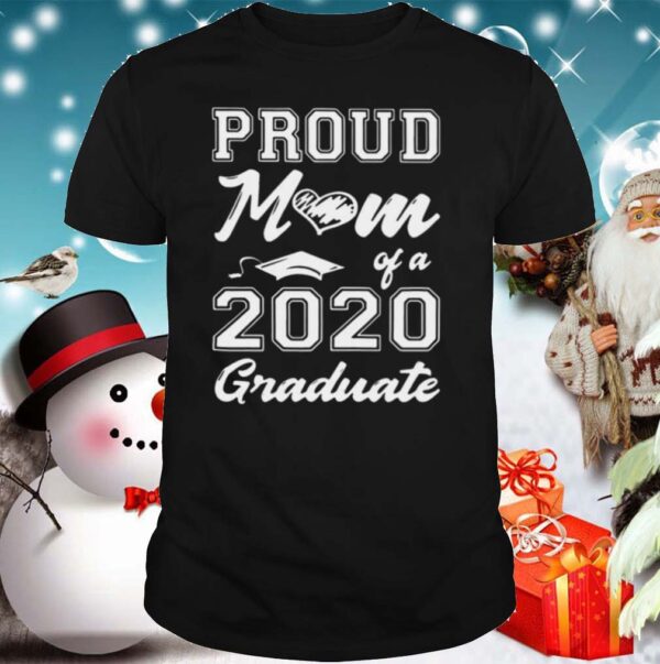 Proud Mom Of 2020 Graduate