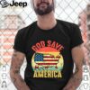 Retro Vintage God Save America US Flag Patriotic American hoodie, sweater, longsleeve, shirt v-neck, t-shirt