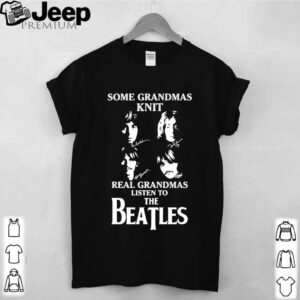 Some Grandmas Knit Real Grandmas Listen To The Beatle