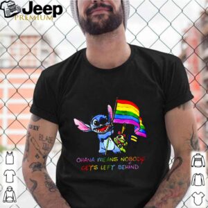 Stitch LGBT Ohana means nobody is left behind on an shirt