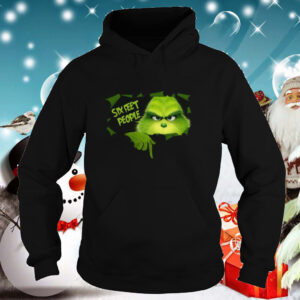 The Grinch Six Feet People hoodie, sweater, longsleeve, shirt v-neck, t-shirt