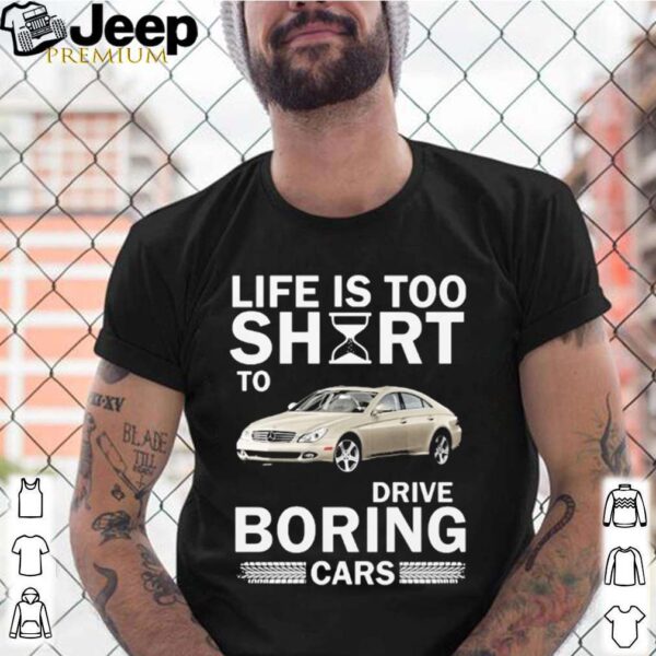 The Life is too short to drive boring cars