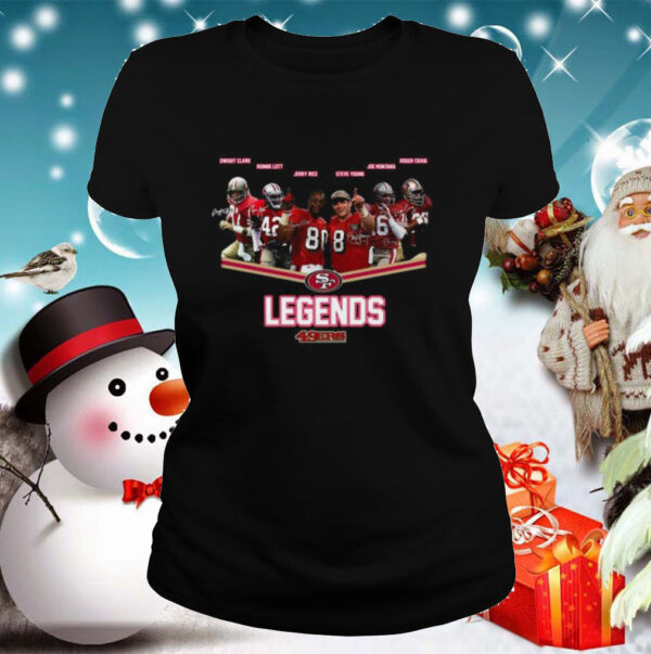 The San Francisco 49ers Legends 49ers hoodie, sweater, longsleeve, shirt v-neck, t-shirt