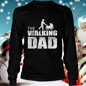 The walking dad happy fathers day