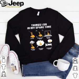 Things I Do In My Spare Time Fishing Watch People Fishing Research Fishing shirt