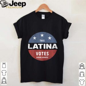 This Latina Votes Biden Harris 2020 hoodie, sweater, longsleeve, shirt v-neck, t-shirt