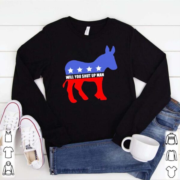 Will You Shut Up Man Biden Debate Quote T-Shirts