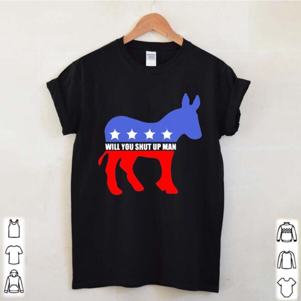 Will You Shut Up Man Biden Debate Quote T-Shirts