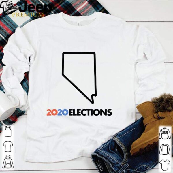 2020 Nevada Elections hoodie, sweater, longsleeve, shirt v-neck, t-shirt