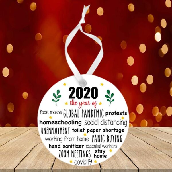 2020 The Year of, Quarantine Christmas Ornament