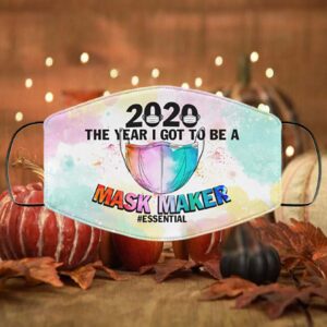 2020 the Year I Got to Be a Mask Maker Essential – Washable Reusable – Printed Cloth Face Mask Cover
