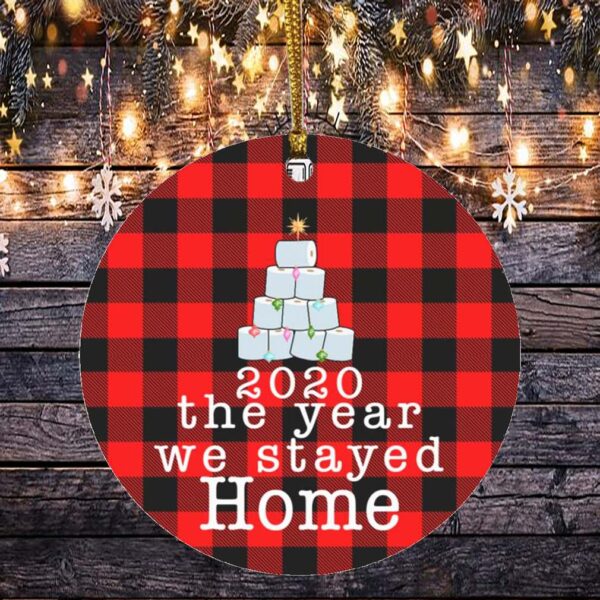 2020 the Year We Stayed Home Quarantine Christmas Ornaments Holiday Flat Circle Ornament