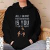 All I Want For Christmas Is You To Eat My Pussy Christmas hoodie, sweater, longsleeve, shirt v-neck, t-shirt