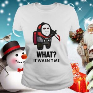 Among Us Michael Myers Imposter What It Wasnt Me shirt