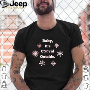Baby its COVID outside Christmas Nessa Jenkins Oh Oh Oh merry Christmas shirt