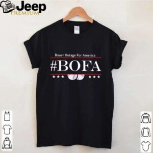 Bauer Outage For America Bofa shirt