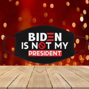 Biden Is Not My President 2020 – Rigged Election Washable Reusable Custom – Printed Cloth Face Mask Cover