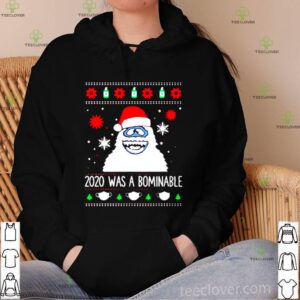 Bigfoot Santa 2020 was a Bominable Christmas hoodie, sweater, longsleeve, shirt v-neck, t-shirt