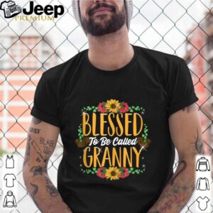 Blessed To Be Called Granny shirt