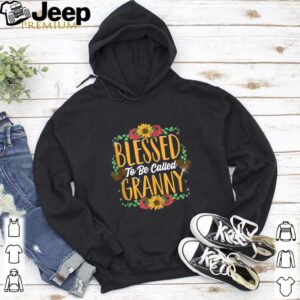 Blessed To Be Called Granny shirt