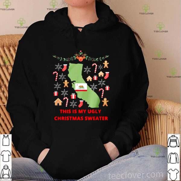 California this is my ugly Christmas sweater