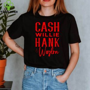 Cash willie hank and warlou shirt