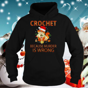 Cat Crochet hoodie, sweater, longsleeve, shirt v-neck, t-shirt because murder is wrong Crochet hoodie, sweater, longsleeve, shirt v-neck, t-shirt 3