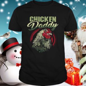 Chicken Daddy shirt