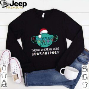 Christmas 2020 Quarantined shirt