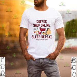 Coffee Shop Online Sleep Repeat Simply Southern hoodie, sweater, longsleeve, shirt v-neck, t-shirt