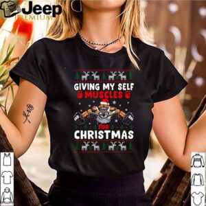 Dog giving my self muscles for Christmas  shirt