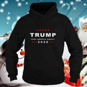 Donald Trump President 2020 Keep America Great shirt 3 Shirt, hoodie, sweater, long sleeve and tank top