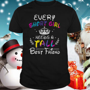 Every Short Girl Needs A Fall Best Friend shirt