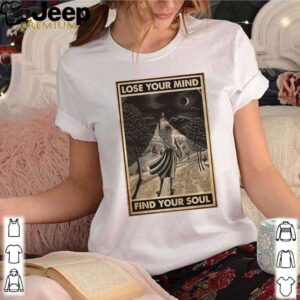 Girl With Books Into The Forest Lose Your Mind Find Your Soul shirt