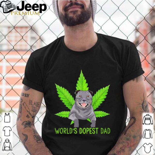 Great Weed Pitbull Worlds Dopest Dad shirt