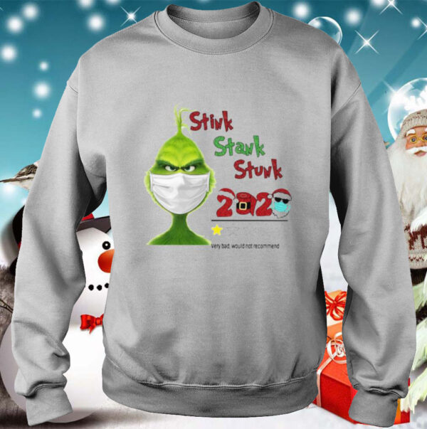 Grinch Stink Stank Stunk 2020 Very Bad Would Not Recommend